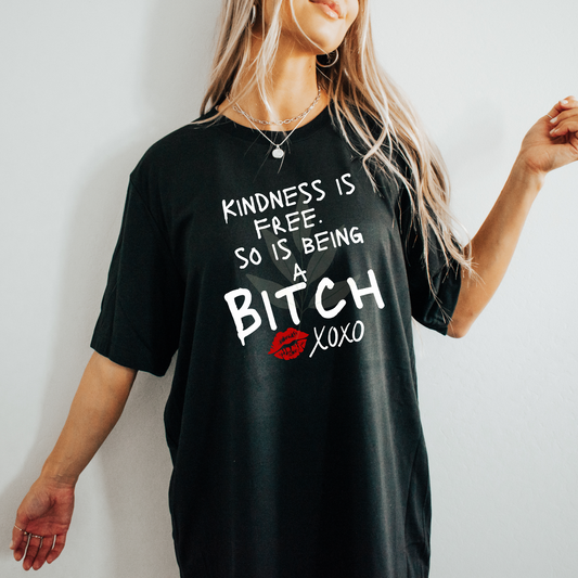 Kindness is free… so is being a..