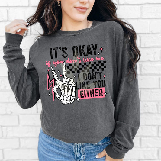 I don’t like you either