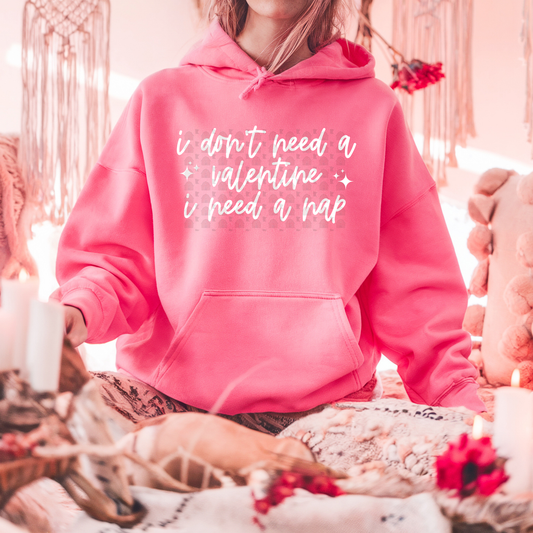 Don’t need a valentine, need a nap